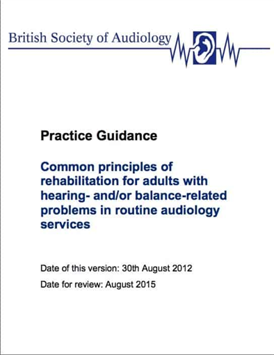 Common principles of rehabilitation for adults with hearing- and-or balance-related problems in routine audiology services